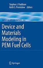 Device and Materials Modeling in PEM Fuel Cells