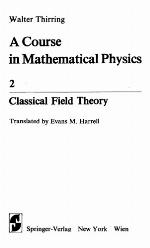 A Course In Mathematical Physics