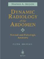 Dynamic Radiology of the Abdomen (Spanish Translation)