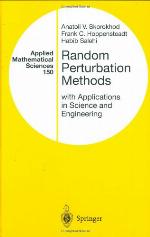 Random Perturbation Methods with Applications in Science and Engineering