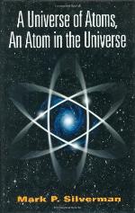 A Universe of Atoms, an Atom in the Universe