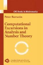 Computational Excursions in Analysis and Number Theory