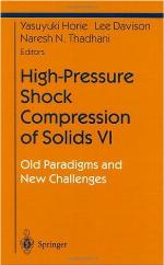 High-Pressure Shock Compression of Solids VI