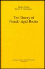 The Theory of Pseudo-Rigid Bodies