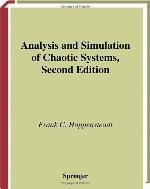 Analysis and Simulation of Chaotic Systems