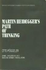 Martin Heidegger's Path of Thinking