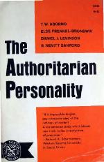 The Authoritarian Personality.