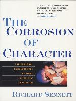 The Corrosion of Character