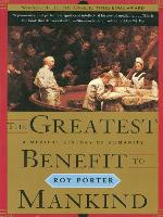 The Greatest Benefit to Mankind