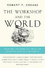 The Workshop and the World