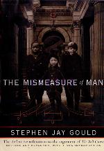 The Mismeasure of Man (Revised and Expanded)