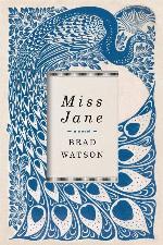 Miss Jane: A Novel