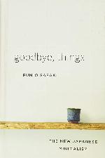 Goodbye, Things: The New Japanese Minimalism