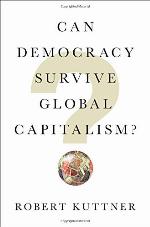 Can Democracy Survive Global Capitalism?