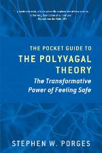 The Pocket Guide to the Polyvagal Theory