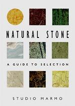 Natural Stone: A Guide to Selection