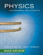 Physics for Engineers and Scientists (Regular Third Edition) (Chapters 1-36)