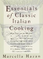 Essentials of Classic Italian Cooking
