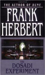 The Dosadi Experiment