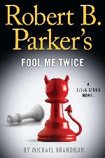 Robert B. Parker's Fool Me Twice