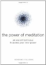 The Power of Meditation