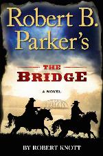 Robert B. Parker's The Bridge