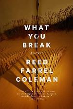 What You Break (A Gus Murphy Novel)