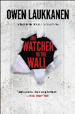 The Watcher in the Wall