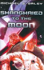 Shanghaied to the Moon