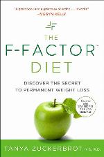 The F-Factor Diet: Discover the Secret to Permanent Weight Loss