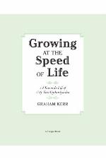 Growing at the Speed of Life