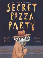 Secret Pizza Party
