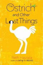 The Ostrich and Other Lost Things