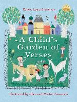 Robert Louis Stevenson's a Child's Garden of Verses