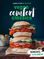 Hot for Food Vegan Comfort Classics