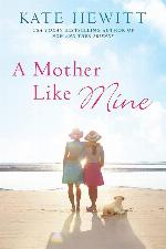 A Mother Like Mine (A Hartley-by-the-Sea Novel)