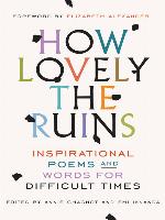 How Lovely the Ruins