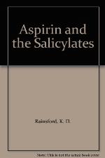 Aspirin and the Salicylates