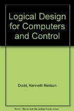 Logical Design For Computers And Control