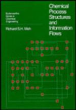 Chemical Process Structures And Information Flows