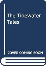 The Tidewater Tales