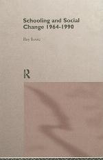 Schooling and Social Change, 1964-1990