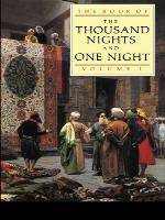 The Book of the Thousand Nights and One Night; Volume 1 of 4