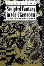 Scripted Fantasy in the Classroom