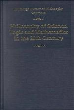 Philosophy of Science, Logic and Mathematics in the 20th Century