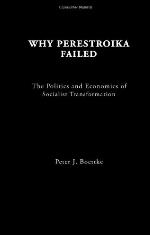 Why Perestroika Failed