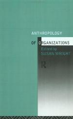 Anthropology of Organizations