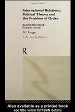 International Relations, Political Theory and the Problem of Order