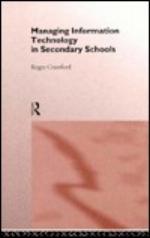 Managing Information Technology In Secondary Schools
