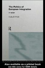 The Politics of European Integration